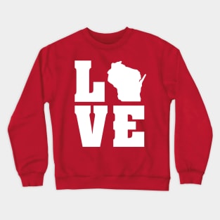 Love Wisconsin Crewneck Sweatshirt